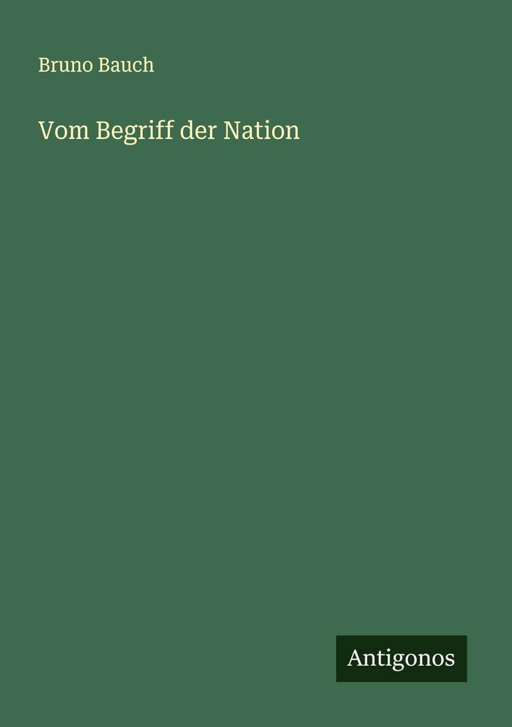Vom Begriff der Nation