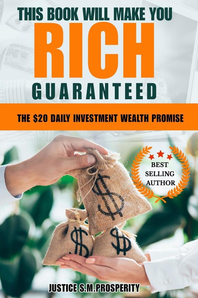 THIS BOOK WILL MAKE YOU RICH GUARANTEED