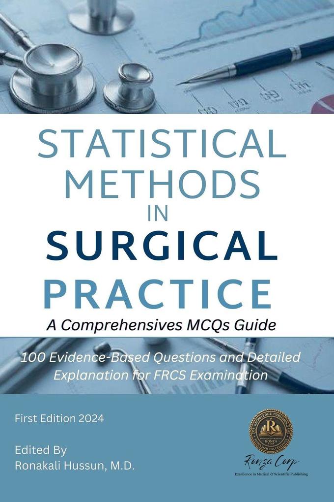 Statistical Methods in Surgical Practice