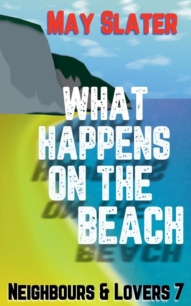 What Happens on the Beach