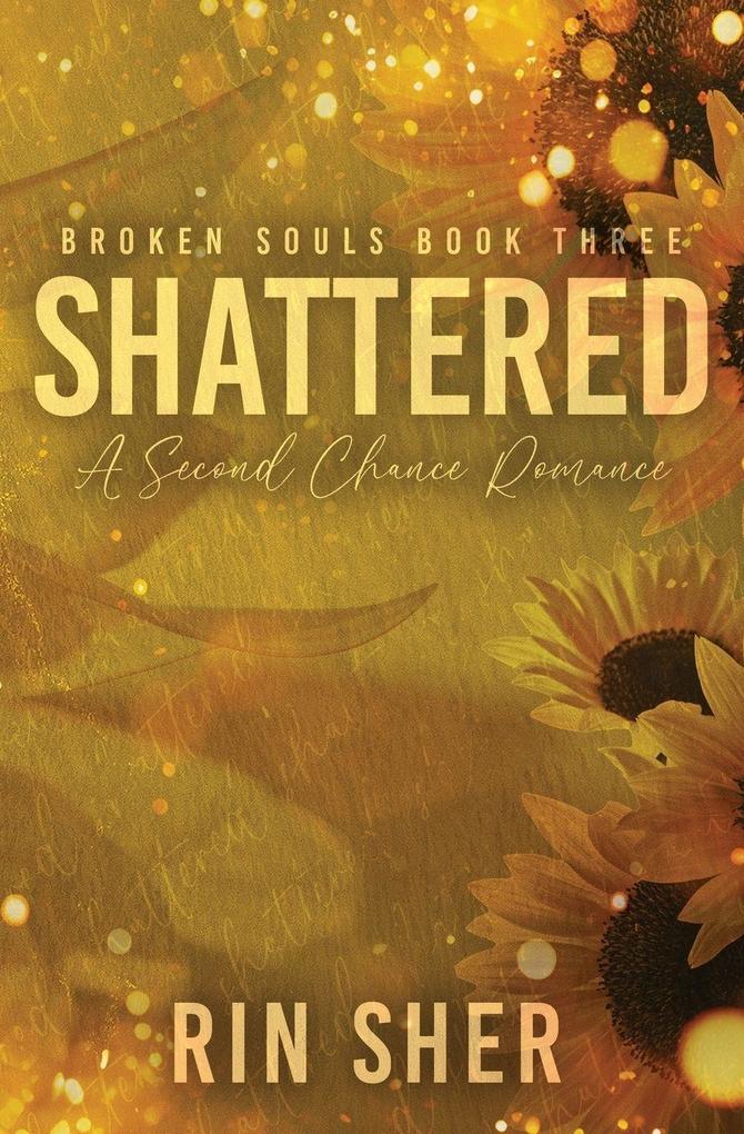 Shattered