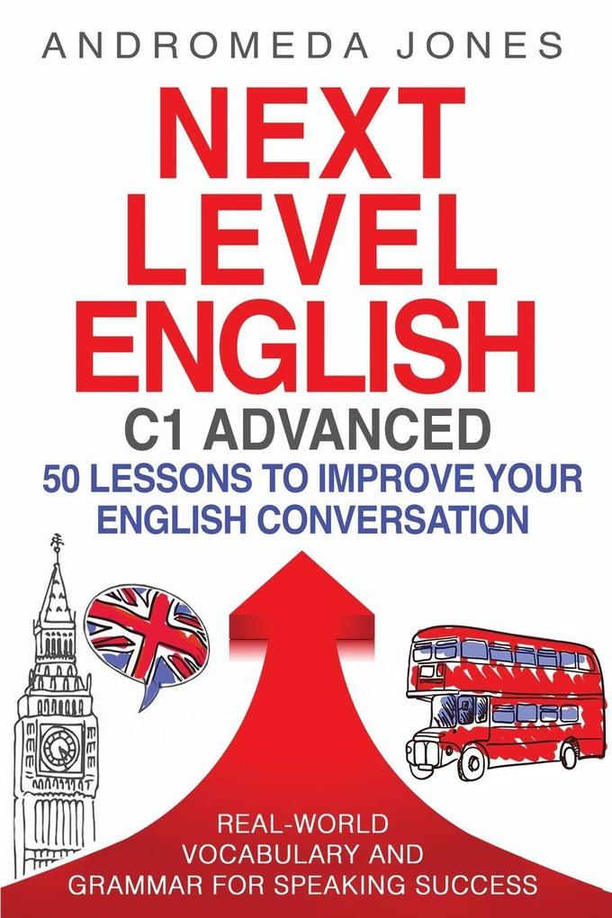 Next Level English C1 Advanced