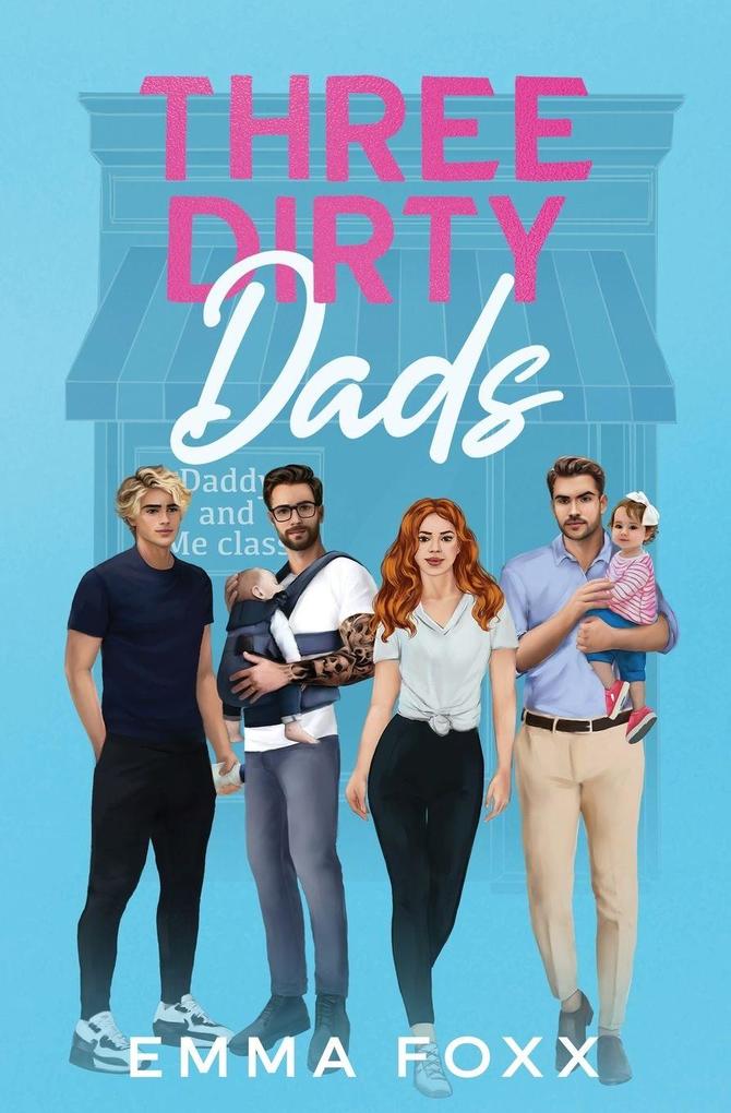 Three Dirty Dads