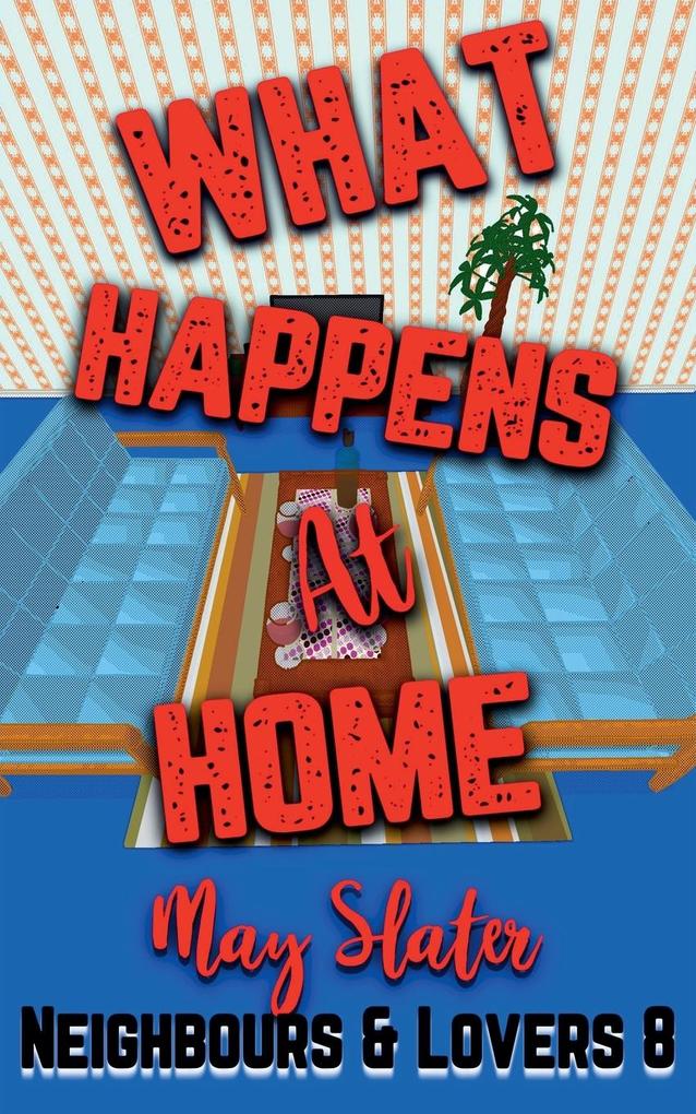 What Happens at Home