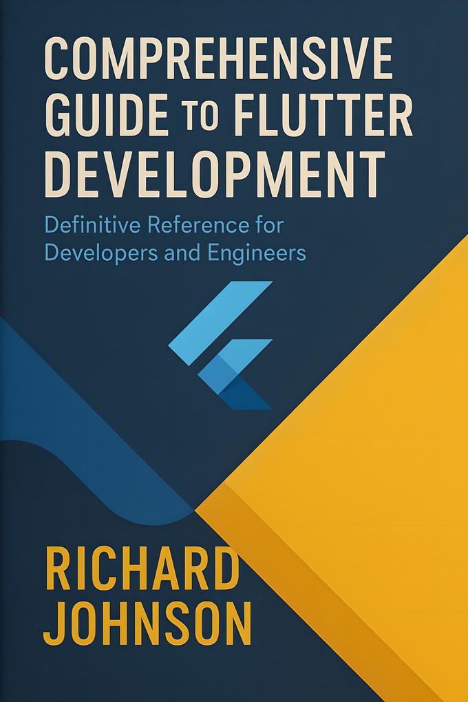 Comprehensive Guide to Flutter Development