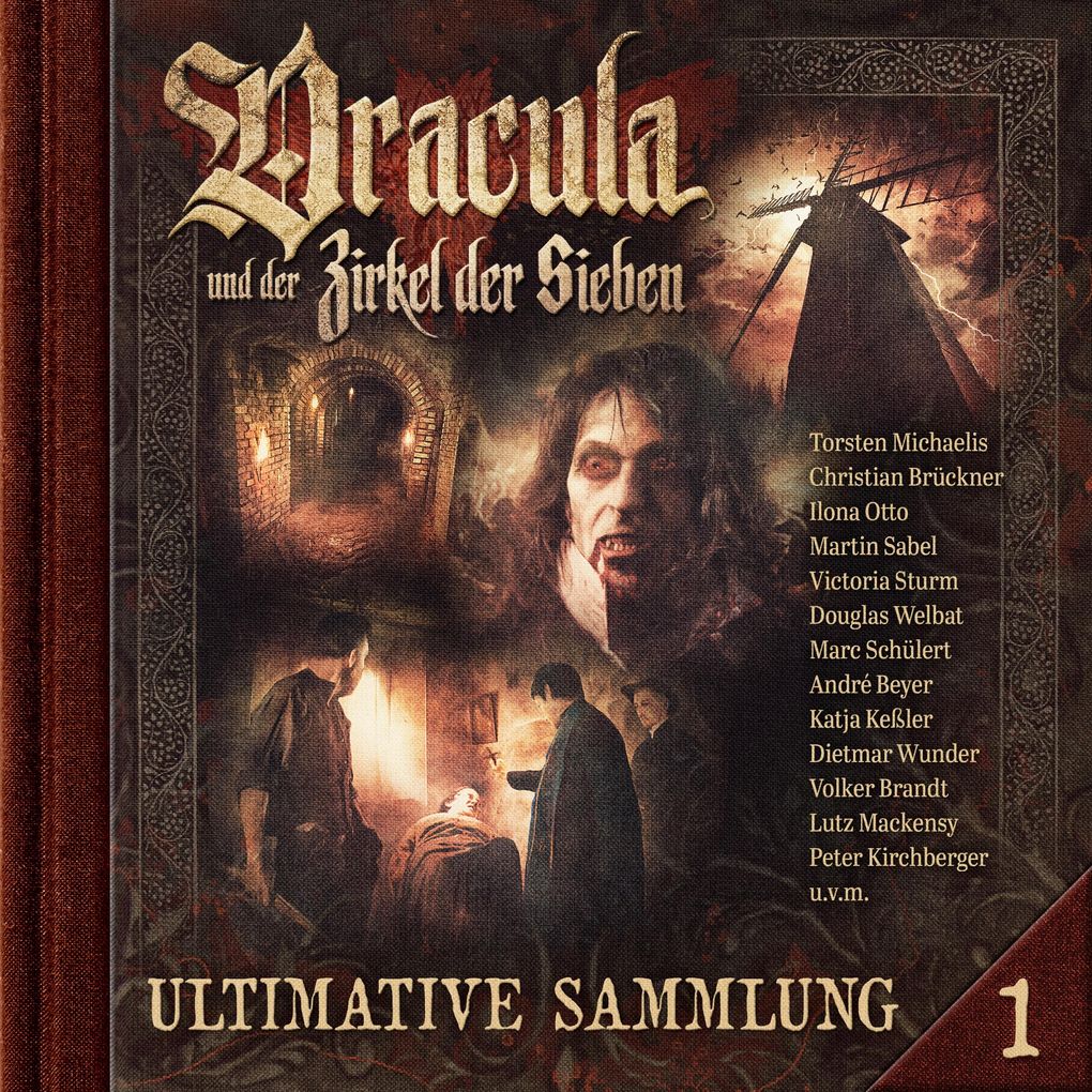 Dracula und der Zirkel der Sieben Ultimative Sammlung Volume 1