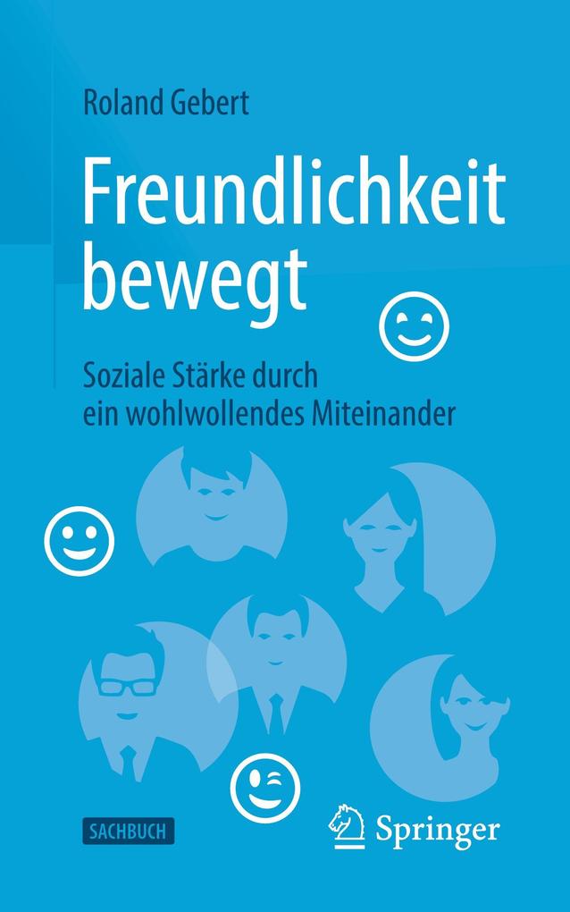 Freundlichkeit bewegt