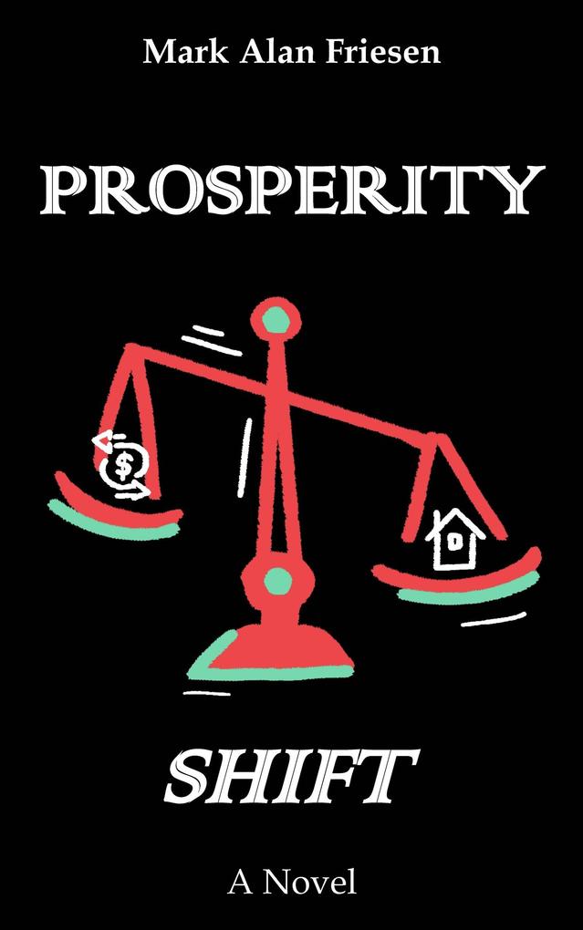 Prosperity Shift