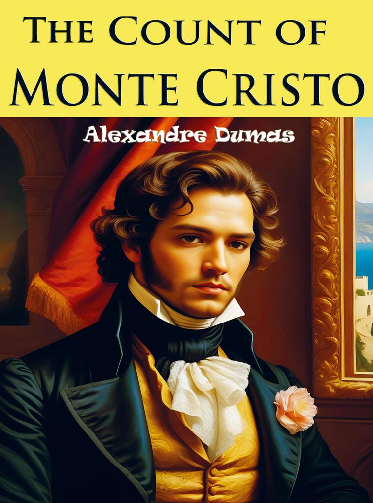 The Count of Monte Cristo