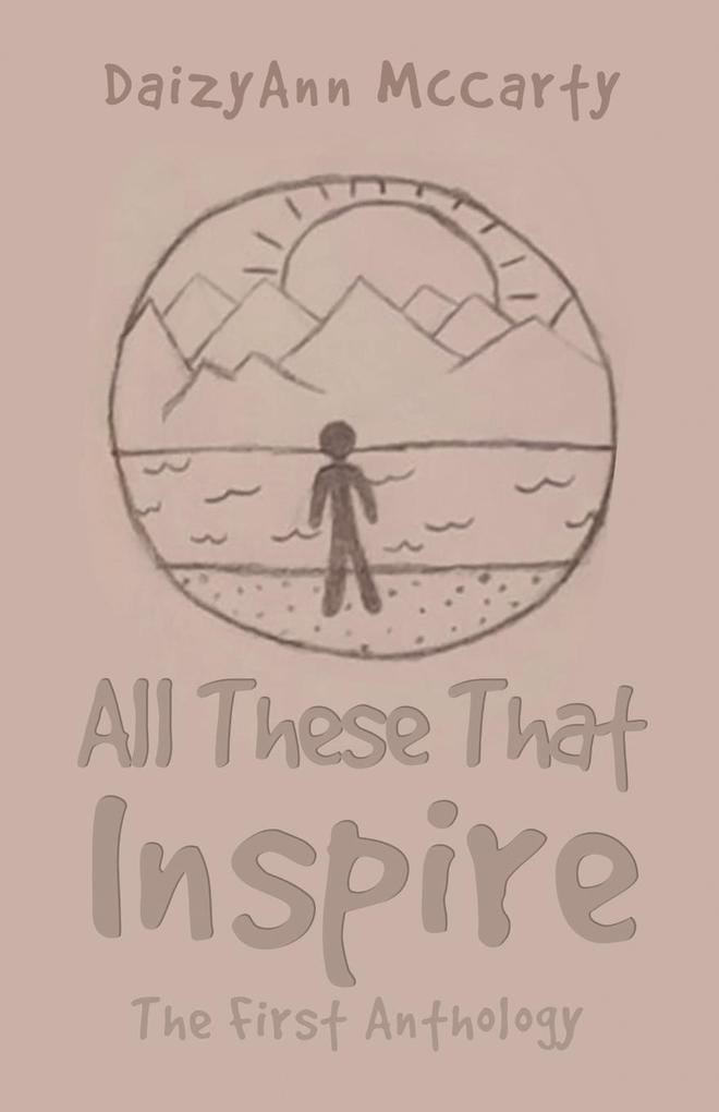 All These That Inspire