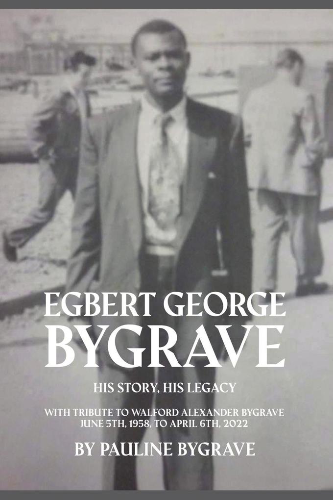 Egbert George Bygrave