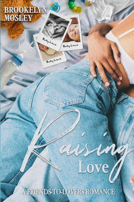 Raising Love