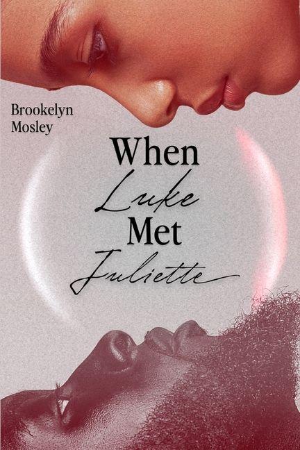 When Luke Met Juliette