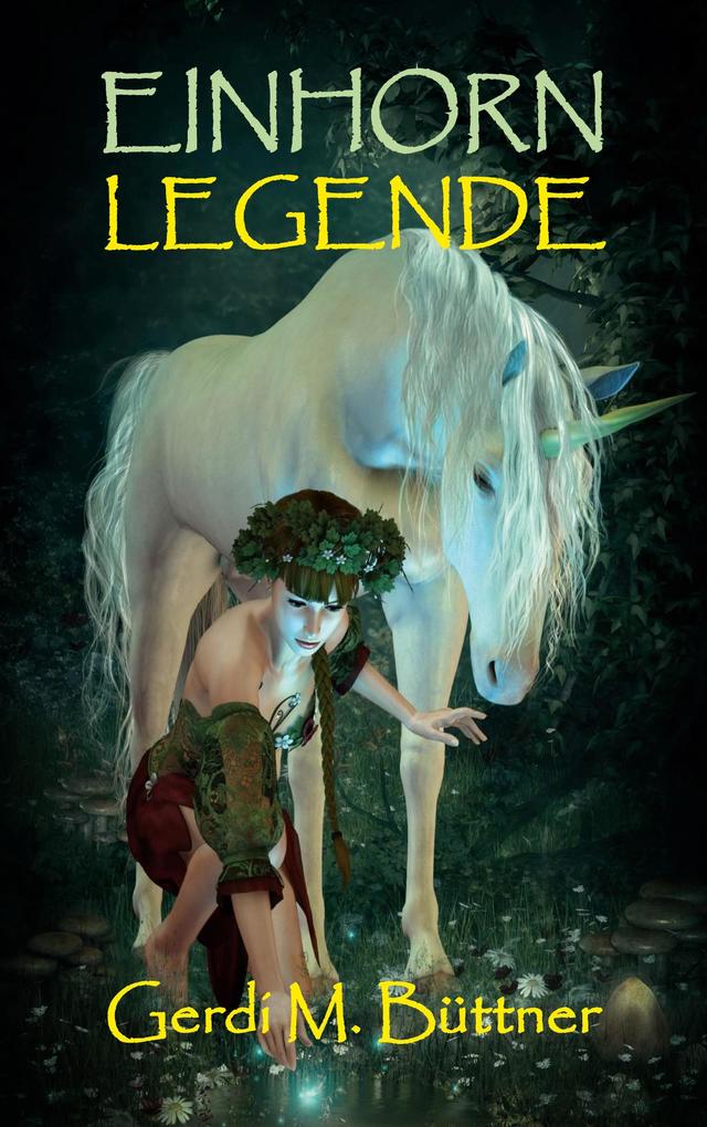 Einhorn Legende