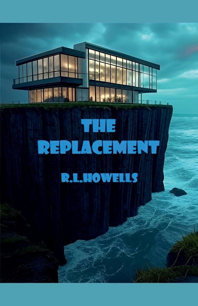 The Replacement