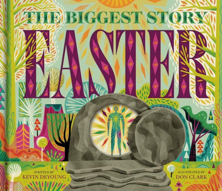 The Biggest Story Easter - A Pop-Up Book for Holy Week