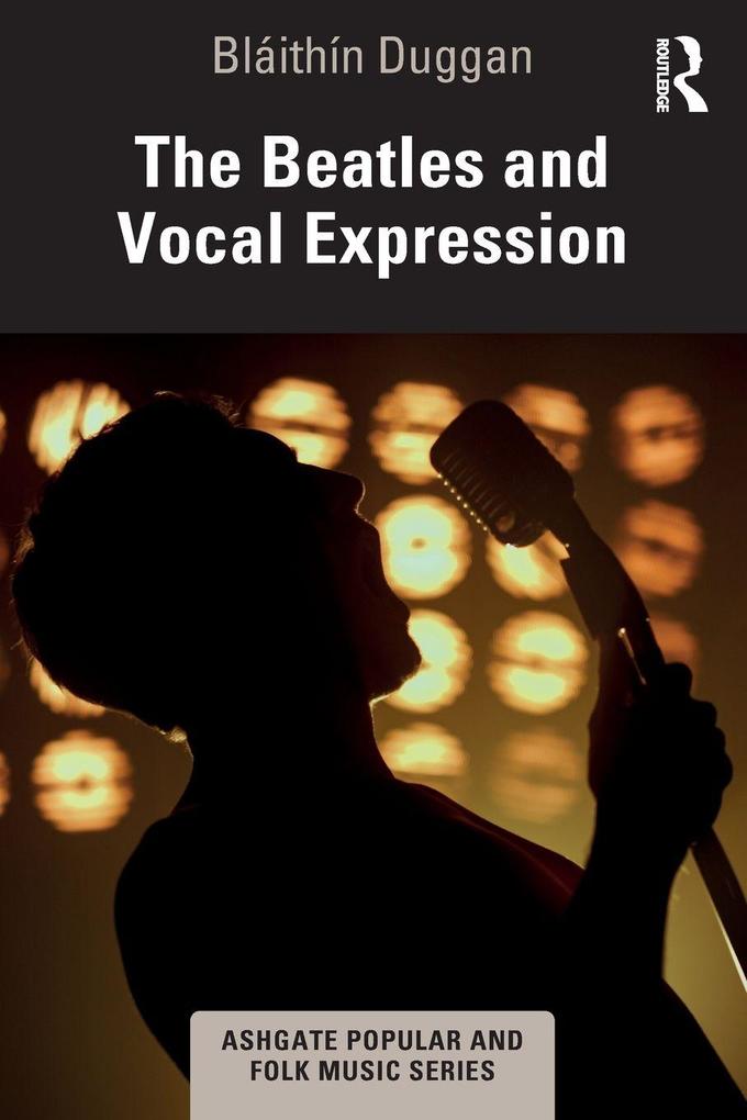 The Beatles and Vocal Expression