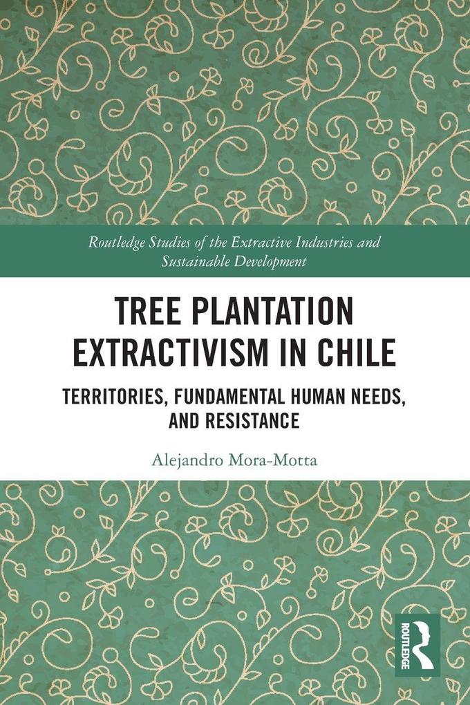 Tree Plantation Extractivism in Chile