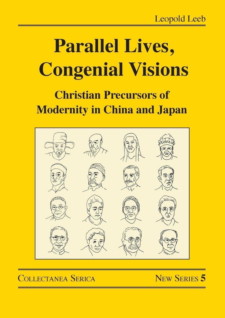 Parallel Lives Congenial Visions