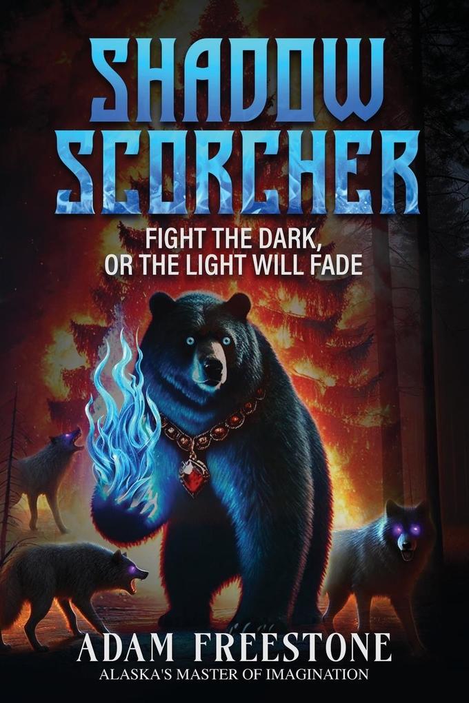 Shadow Scorcher