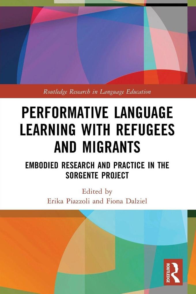 Performative Language Learning with Refugees and Migrants
