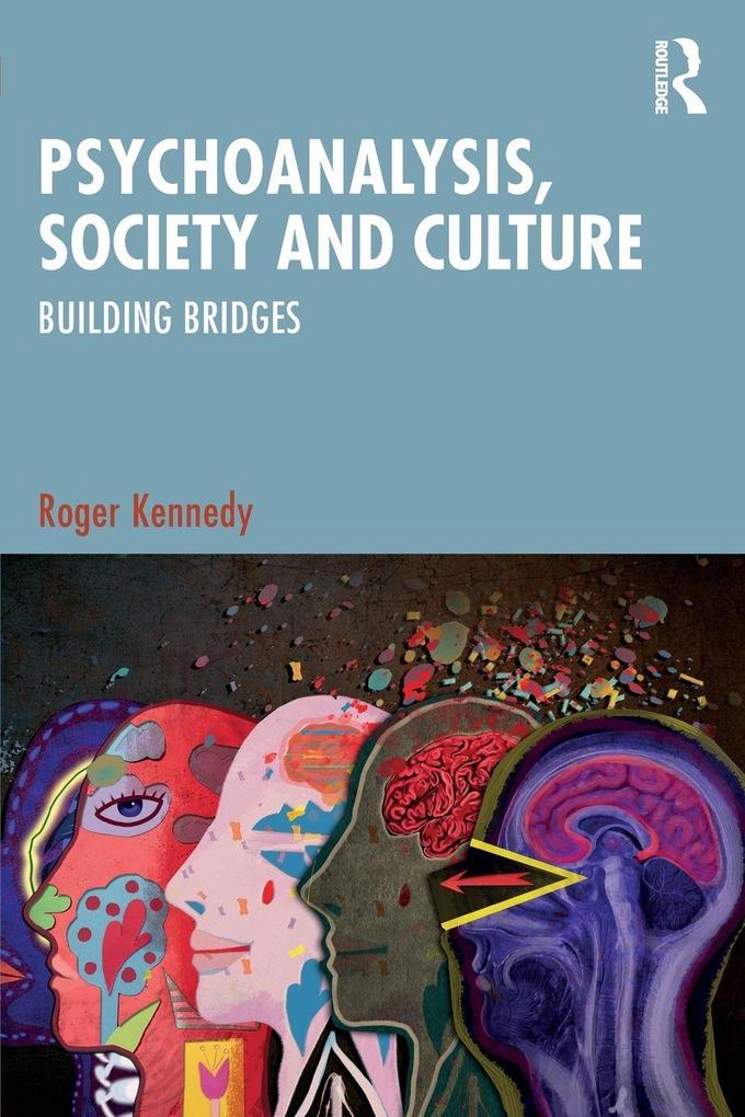 Psychoanalysis Society and Culture