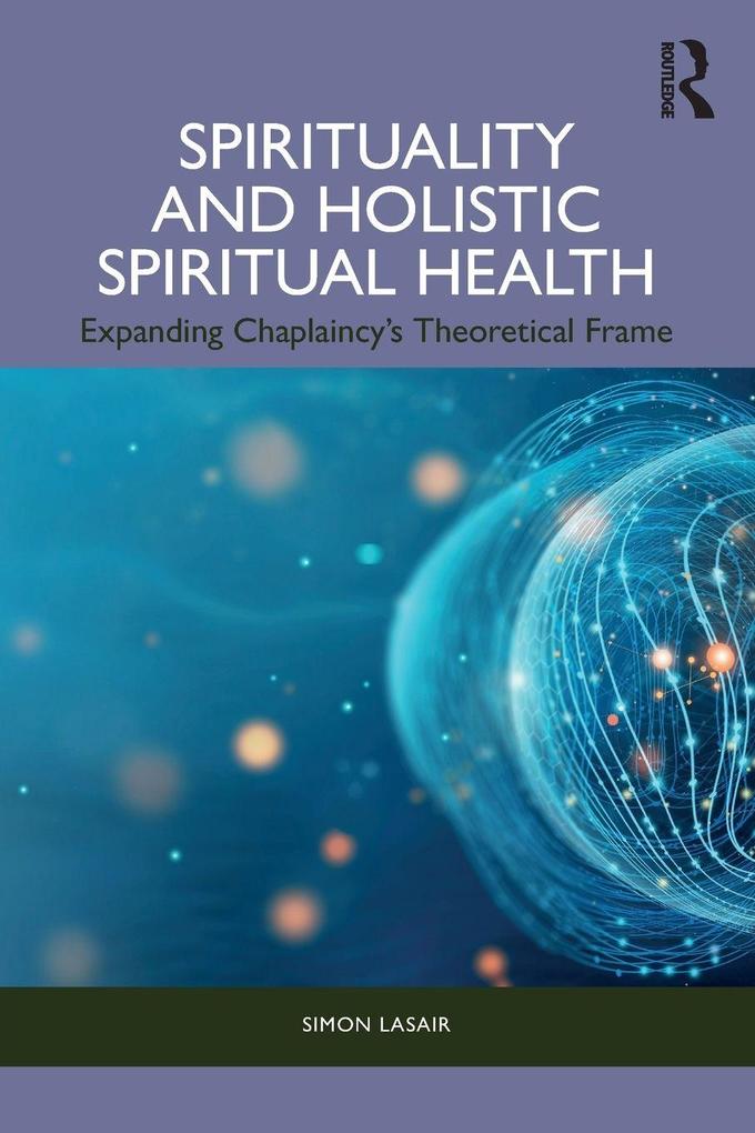 Spirituality and Holistic Spiritual Health