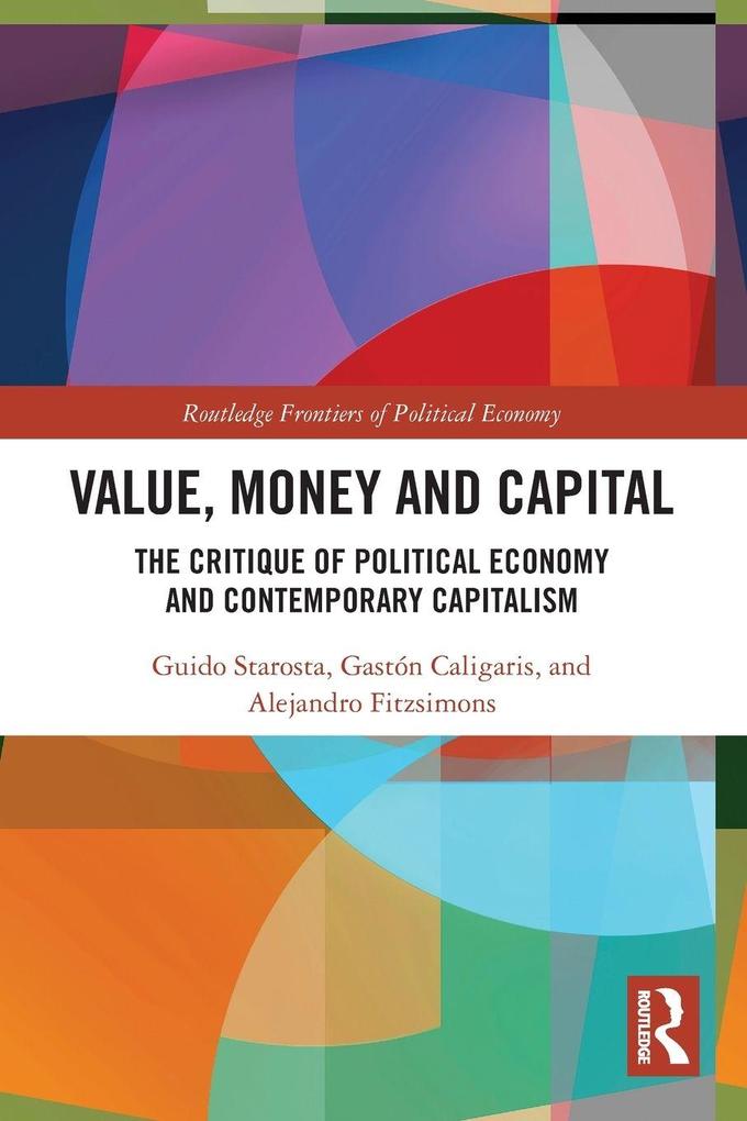 Value Money and Capital