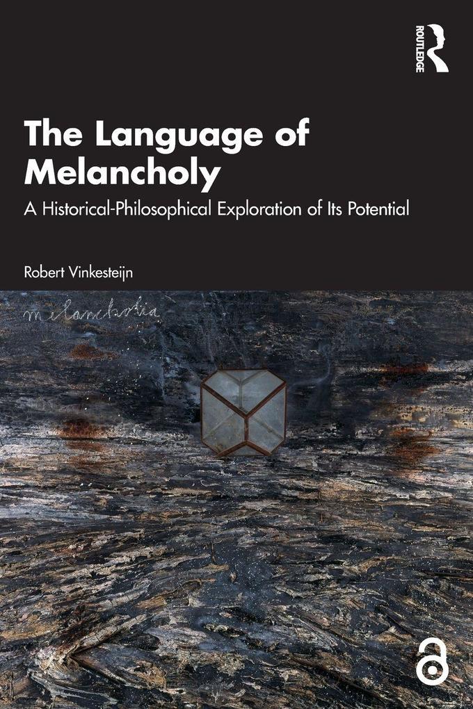 The Language of Melancholy