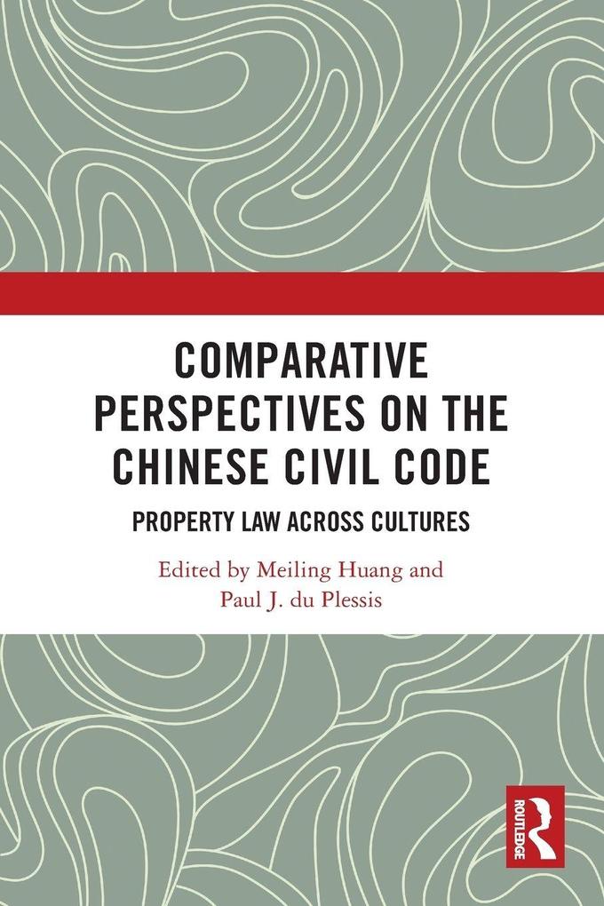 Comparative Perspectives on the Chinese Civil Code