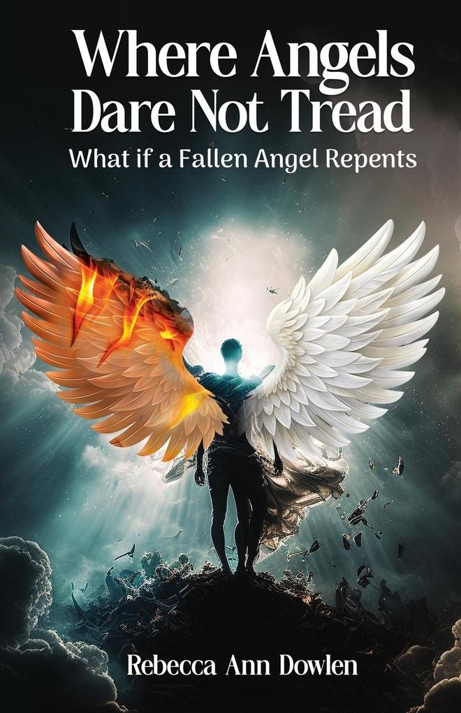 Where Angels Dare Not Tread