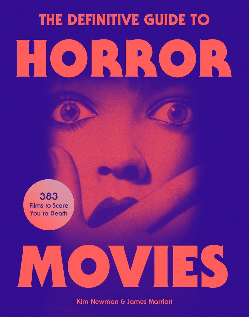 Headline The Definitive Guide To Horror Movies