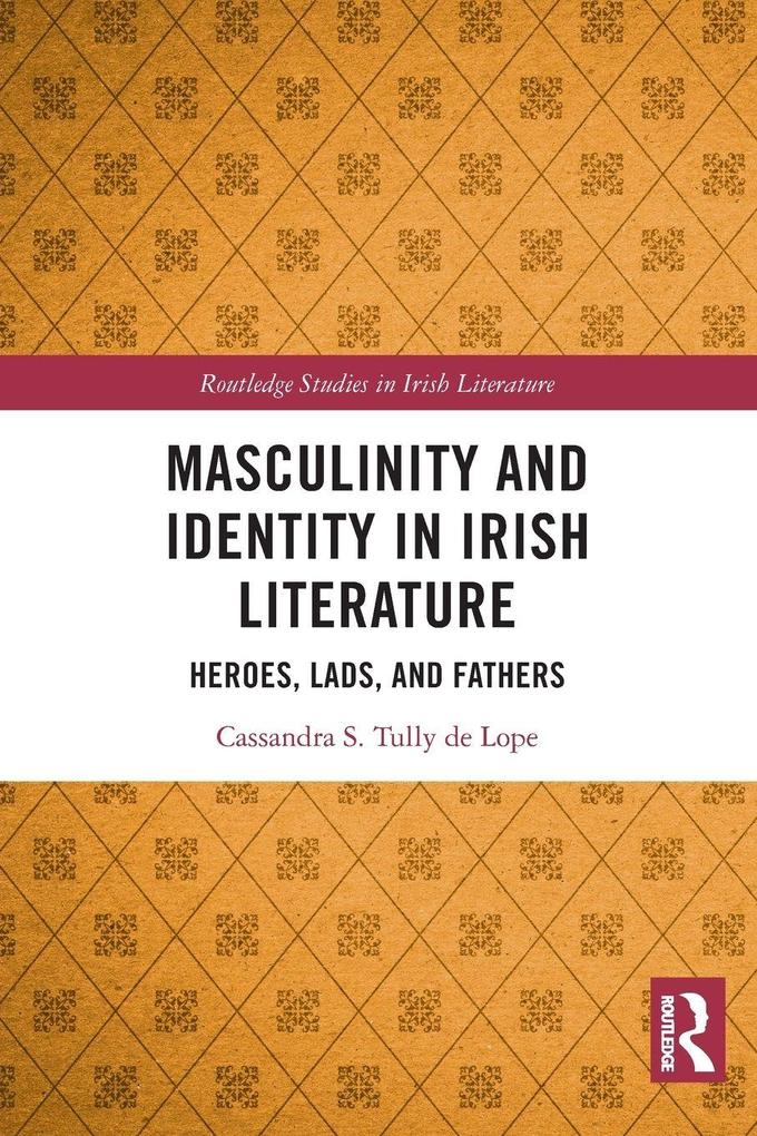 Masculinity and Identity in Irish Literature