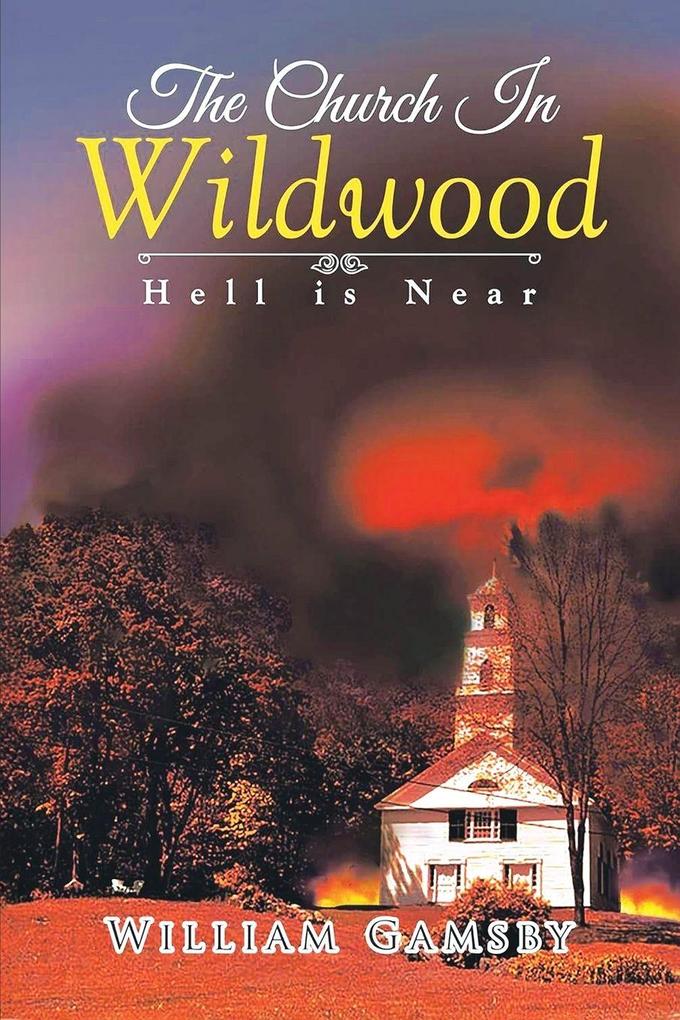 The Church In Wildwood