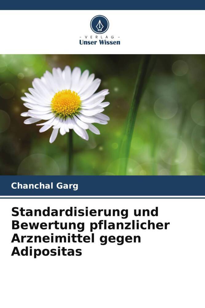 Standardisierung und Bewertung pflanzlicher Arzneimittel gegen Adipositas