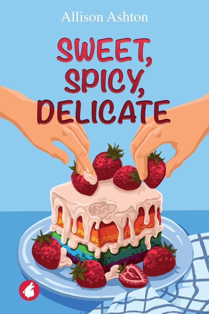 Sweet Spicy Delicate