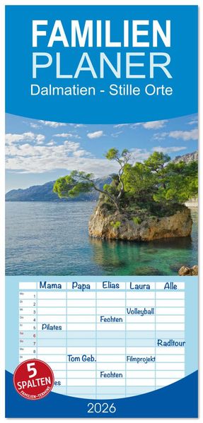 Familienplaner 2026 - Dalmatien - Stille Orte mit 5 Spalten (Wandkalender 21 x 45 cm) CALVENDO