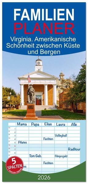 Familienplaner 2026 - Virginia. Amerikanische Schönheit zwischen Küste und Bergen mit 5 Spalten (Wandkalender 21 x 45 cm) CALVENDO