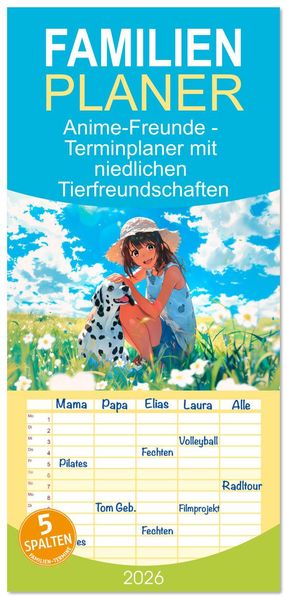 Familienplaner 2026 - Anime-Freunde - Terminplaner mit niedlichen Tierfreundschaften mit 5 Spalten (Wandkalender 21 x 45 cm) CALVENDO