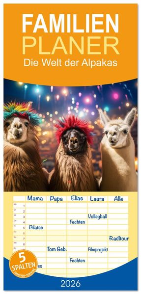 Familienplaner 2026 - Die Welt der Alpakas mit 5 Spalten (Wandkalender 21 x 45 cm) CALVENDO