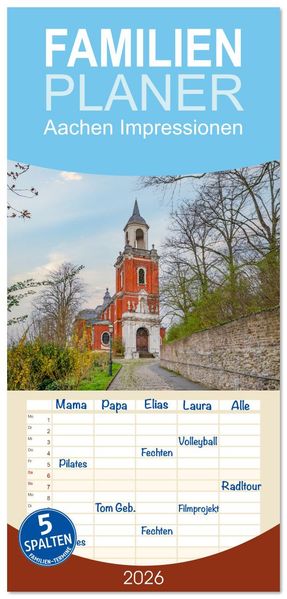 Familienplaner 2026 - Aachen Impressionen mit 5 Spalten (Wandkalender 21 x 45 cm) CALVENDO