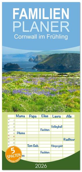 Familienplaner 2026 - Cornwall im Frühling mit 5 Spalten (Wandkalender 21 x 45 cm) CALVENDO
