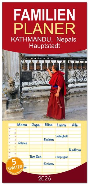 Familienplaner 2026 - KATHMANDU Nepals Hauptstadt mit 5 Spalten (Wandkalender 21 x 45 cm) CALVENDO