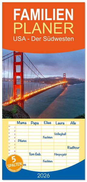 Familienplaner 2026 - USA - Der Südwesten mit 5 Spalten (Wandkalender 21 x 45 cm) CALVENDO