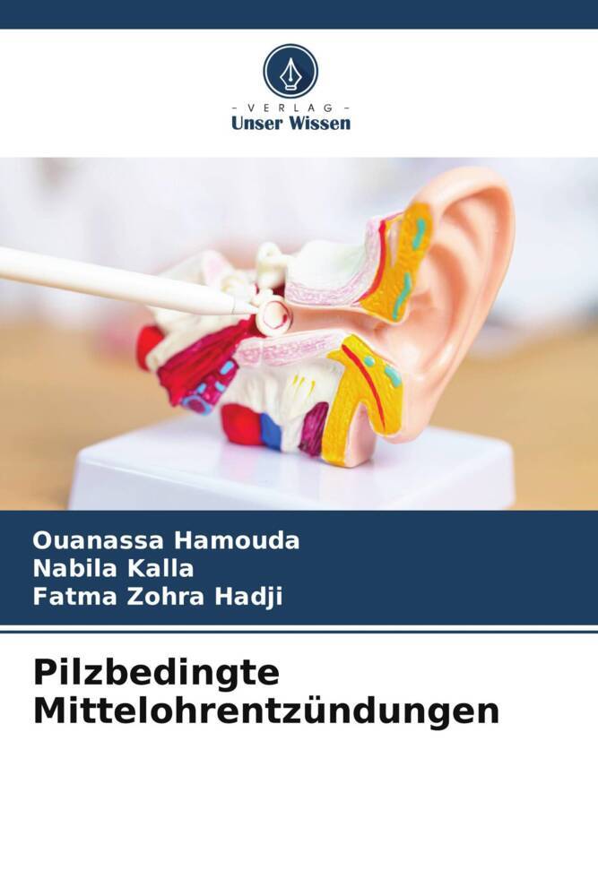 Pilzbedingte Mittelohrentzündungen