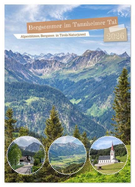 Bergsommer im Tannheimer Tal (Wandkalender 2026 DIN A3 hoch) CALVENDO Monatskalender