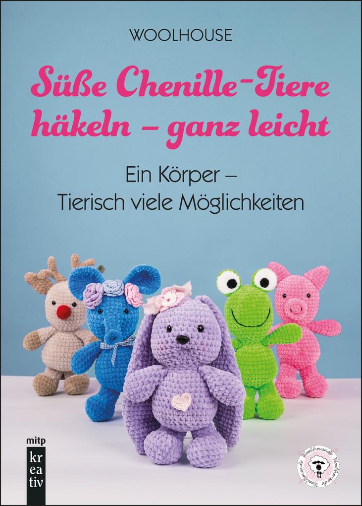 Mitp Verlags Gmbh Süße Chenille-Tiere Häkeln - Ganz Leicht