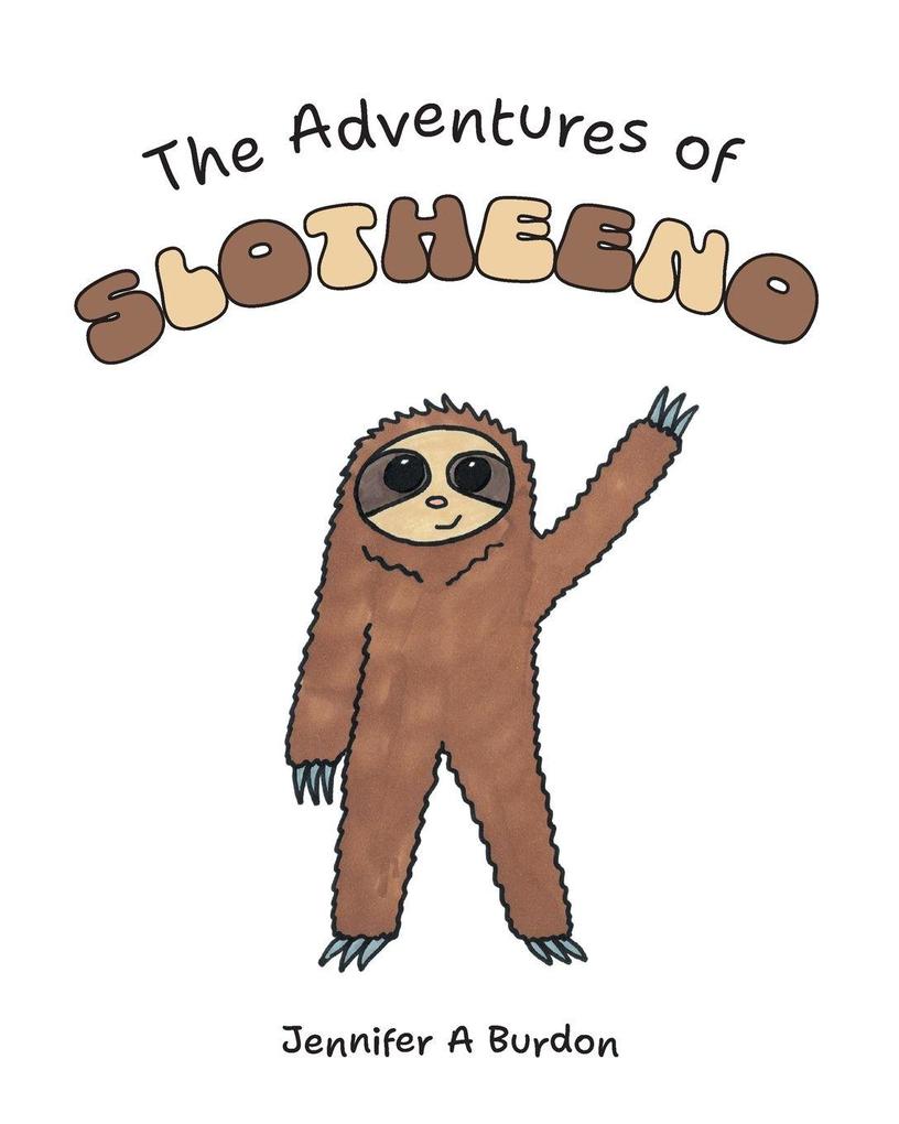 The Adventures of Slotheeno