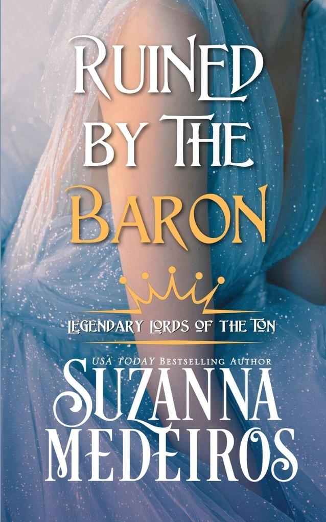 Ruined by the Baron