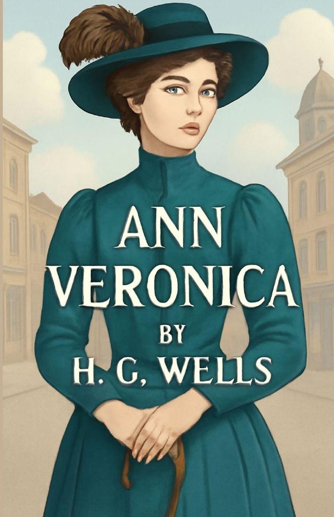 Ann Veronica(Illustrated)